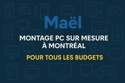 Montage PC sur mesure- Gaming, bureautique, dépannage- Montréal, View more