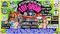 "Toys on the island" Toy Show in Campbell River B.C