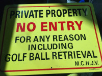 private property sign for golfers $100 obo