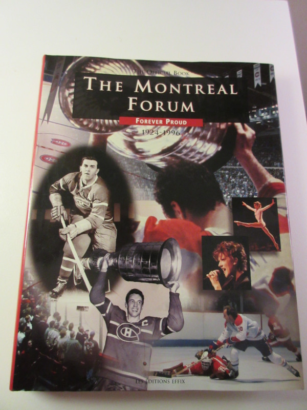 book: The Montreal Forum Forever Proud, 1924-1996 in Non-fiction in Timmins