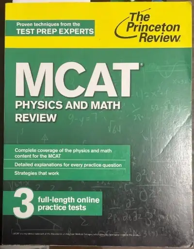 4.1 MCAT Physics & Math Review $10 For MCAT 2015, The Princeton Review -- 3 full-length online pract...