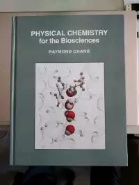 Physical Chemistry For The Biosciences Hardcover Book