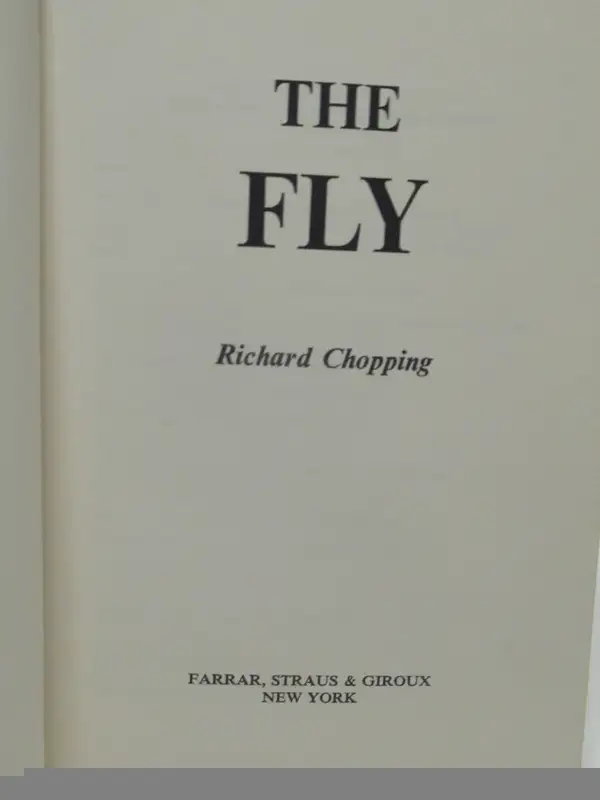 THE FLY RICHARD CHOPPING  FIRST  PRINTING  1965  U.S.A. in Fiction in London - Image 5