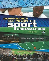 Governance and Policy in Sport Organizations - 3rd Edition