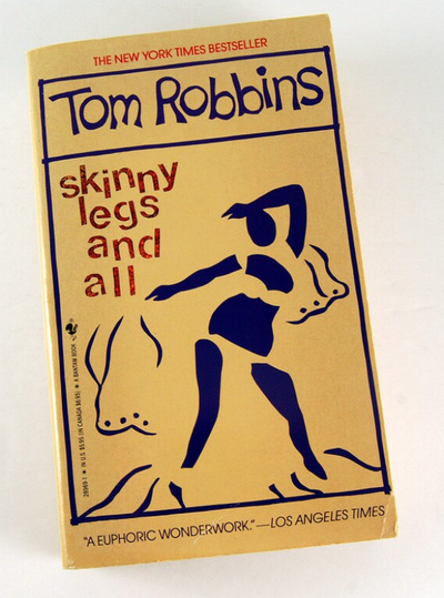 Tom Robbins Skinny Legs and All 1991 Paperback Fiction, View more