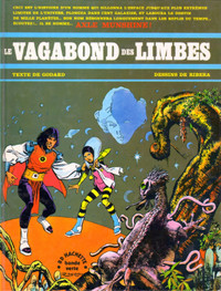 LE VAGABOND DES LIMBES AXLE MUNSHINE! 1973 COMME NEUF TAXE INCL.