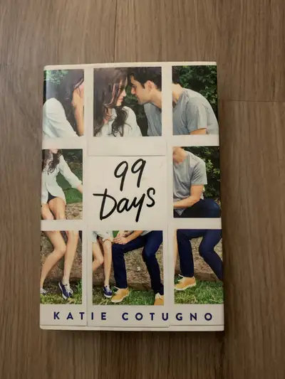 99 Days by Katie Cotugno, View more