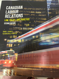 Canadian Labour Relations Textbook - second edition