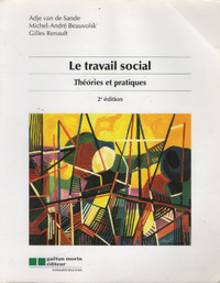 Le Travail social 2e éd.