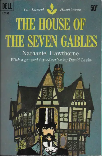 THE HOUSE OF THE SEVEN GABLES by Nathaniel Hawthorne - 1961 Dell, View more