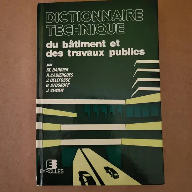 DICTIONNAIRE TECHNIQUE DU BÂTIMENT ET DES TRAVAUX PUBLICS in Textbooks in City of Montréal - Image 2