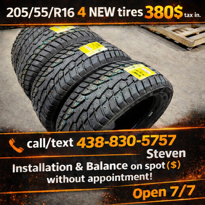 Bonjour, en vente 205/55/R16 et 195/65/R15 en sets de 4 pneus NEUFS. 4 pneus NEUFS 205/55/R16 -380$...