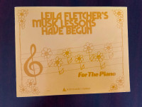 Leila Fletcher's Music Lessons Have Begun Piano Book