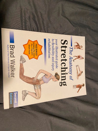 The Anatomy of Stretching, Second Edition: Your Illustrated Guid