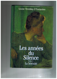 livre Les années du Silence tome 3 par L. Tremblay-D'Essiambre