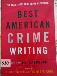 Best American CRIME WRITING a collection of true crime stories.