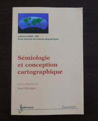 semiologie et conception cartographique (coll. ensg. ign)