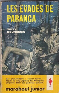 WILLY BOURGEOIS LES ÉVADÉS DE PABANGA # 215 1962 EXCELLENT ÉTAT