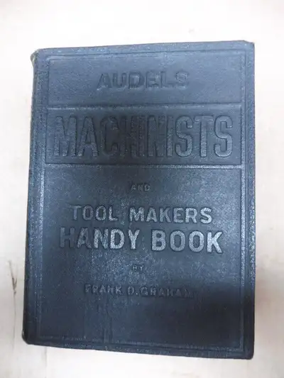 Audels machinists and tool makers handy book circa 1942, first edition very good condition, near min...