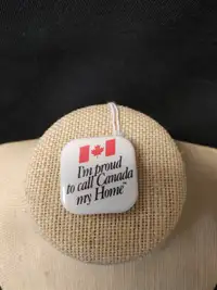 Square I am Proud to Call Canada my Home Pin