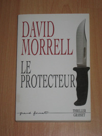 David Morrell - Le protecteur