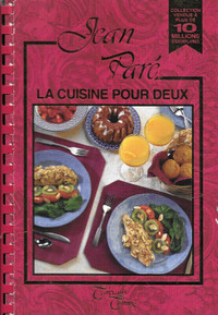 Livre de recettes - Par Jean Paré     LA CUISINE POUR DEUX