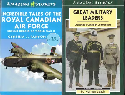 2 Books: Incredible Tales of the RCAF  &  Great Military Leaders, View more