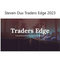 Steven Dux – Strategies That Made 8 Figures - Traders Edge