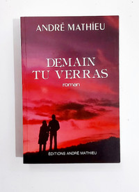 André Mathieu - DEMAIN TU VERRAS - Grand format