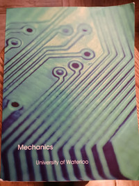 'Mechanics University of Waterloo'  textbook