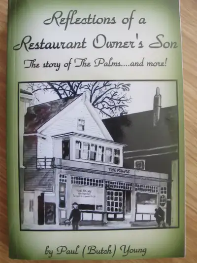 Reflections of a Restaurant Owner's Son by Paul Young – 2010, View more