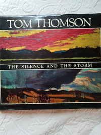 Tom Thomson The Silence and the Storm 