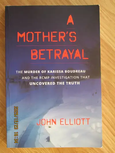 A MOTHER'S BETRAYAL by John Elliott - 2022 SC, View more