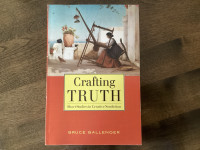 Crafting Truth, Short Studies in Creative Nonfiction