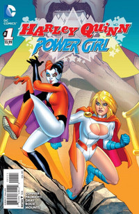 DC Comics Harley Quinn & Power Girl # 1 1st Print CONNER MOUNTS