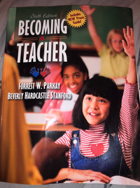 Becoming a teacher 6th edition 