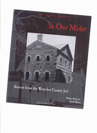 Waterloo County Jail history signed Ontario