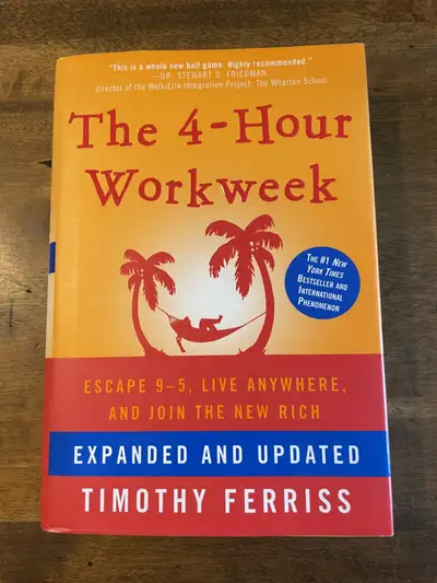 The 4-Hour Workweek  Timothy Ferriss, View more