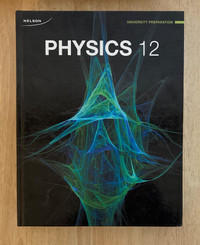 *$39 Nelson PHYSICS 12 GR 12 Textbook, FREE Inner GTA Delivery