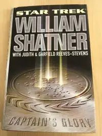 CAPTAIN’S GLORY by WILLIAM SHATNER
