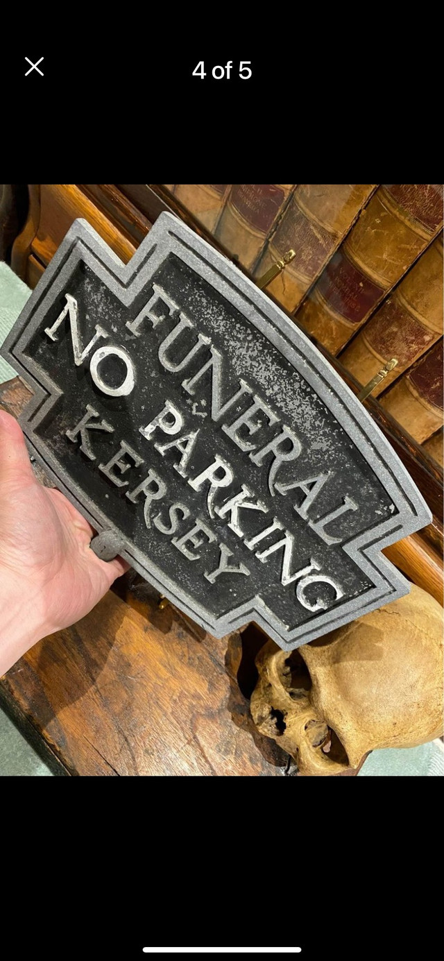 Rare double sided Funeral No Parking sign in Arts & Collectibles in La Ronge - Image 4