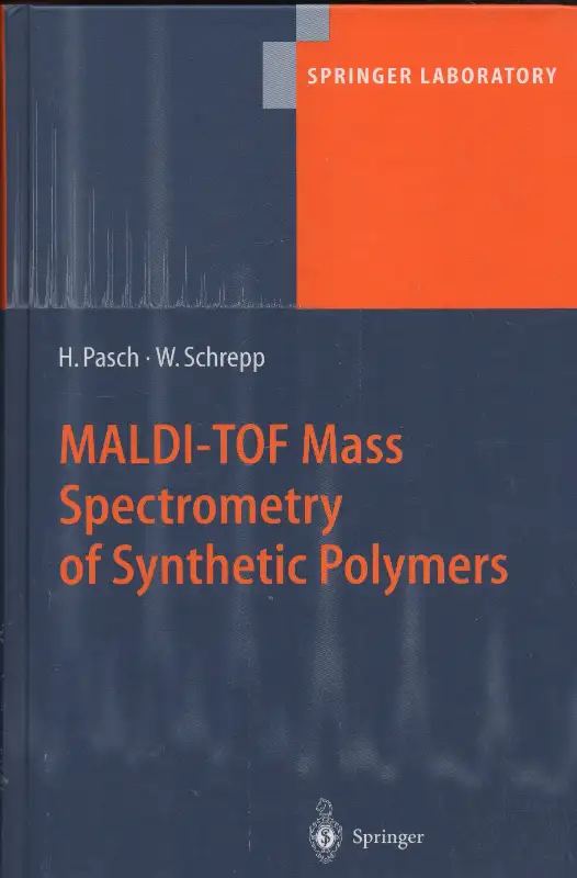 MALDI-TOF Mass Spectrometry of Synthetic Polymers