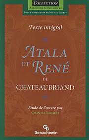 Atala et René de Chateaubriand (livre de cégep)