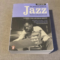 The Penguin Guide to Jazz recordings (8th Ed.) by Richard Cook