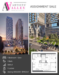 Artist Alley Condo Assignment Sale (asking 600,000)