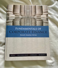 Fundamentals of corporate finance, seventh edition textbook