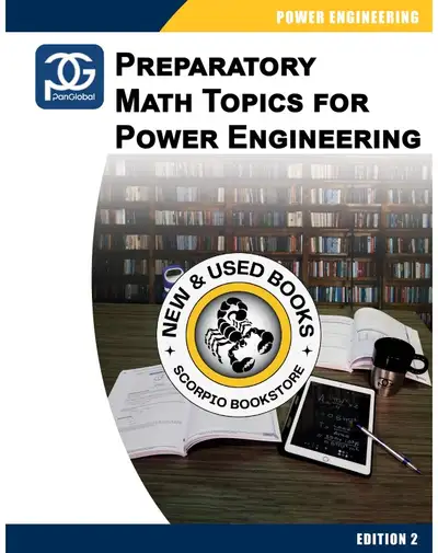 Preparatory Math Topics for Power Engineering Ed 2 9781772513844, View more