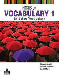 Focus on Vocabulary 1. Bridging Vocabulaire 2nd edition