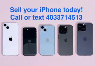 Cash for iPhone! Buying all iPhones! New, Used or Broken!