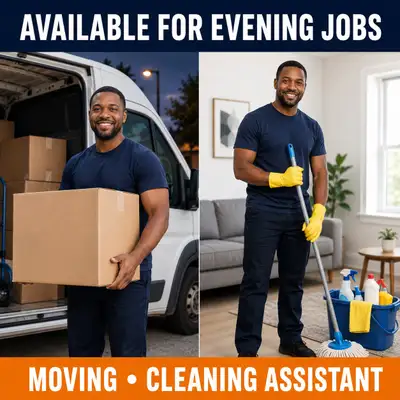 Available for Evening Moving & Cleaning Jobs, View more
